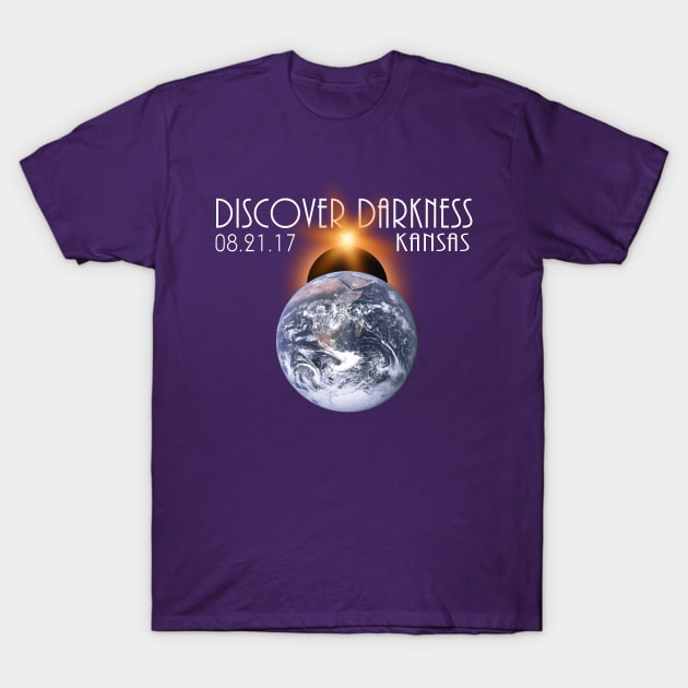 Discover Darkness - Path of Totality KANSAS, Total Solar Eclipse 2017 T-Shirt T-Shirt T-Shirt by BlueTshirtCo